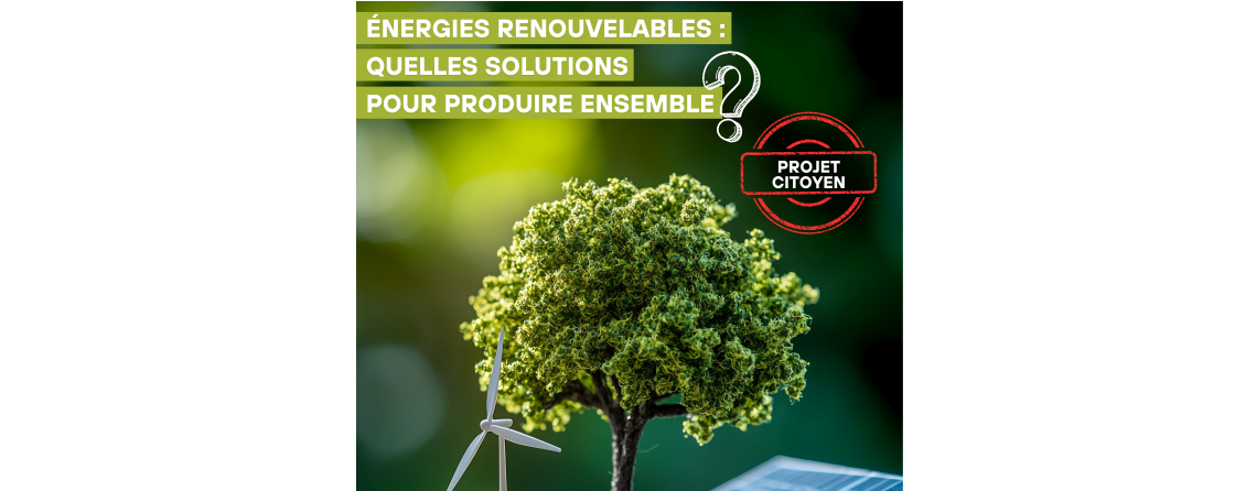 Projet citoyen : énergies renouvelables